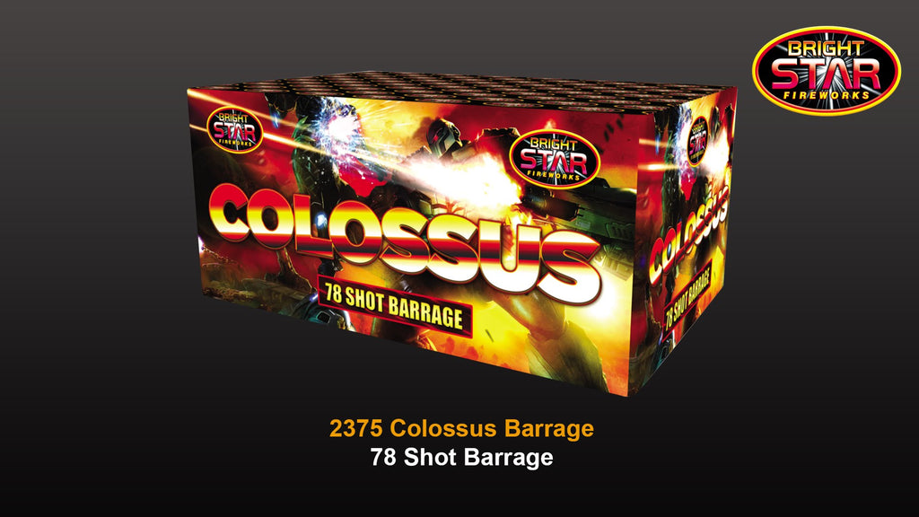 Colossus 78 shot barrage